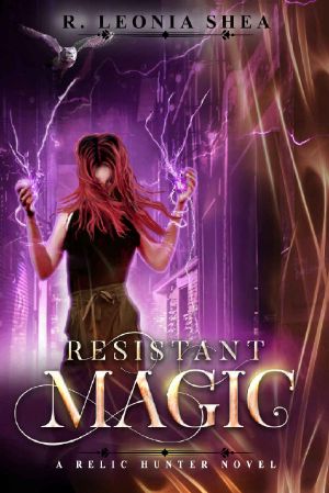 [Relic Hunter 05] • Resistant Magic